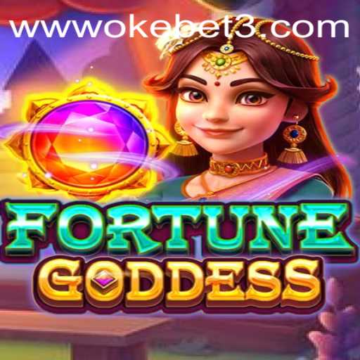 Exploring FORTUNEGODDESS and Its Connection with OKEBET 3