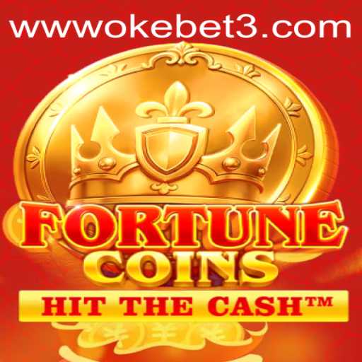 Exploring the Thrills of FortuneCoins and OKEBET 3: A Comprehensive Guide