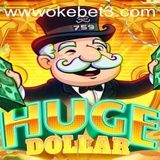 Exploring the Thrills of HugeDollar with OKEBET 3