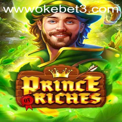Exploring the World of PrinceOfRiches and the Excitement of OKEBET 3